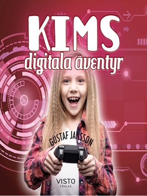 cover image of Kims digitala äventyr